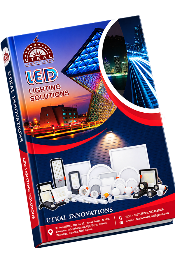 Utkal Innovations LED Lighting Catalogue - Complete LED Lighting Products and Solutions in India, Gujarat & Daman